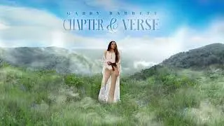 Gabby Barrett - The Chapter (Audio)