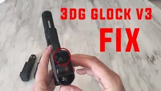 3DG Glock 17 V3 &mdash; верхний затвор не фиксируется в заднем положении (исправление) + другие советы