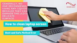 how to clean laptop screen | Best and Safe Method Ever
