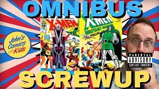 Marvel Screwed Up | I Bought the Wrong Book Uncanny X-Men Comic Book Omnibus News | Chris Claremont