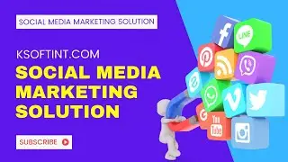 Social Media Marketing Solution by Ksoft | How to promote Business online | Ksoft