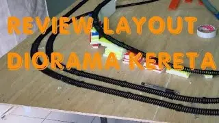Membuat Layout Diorama Kereta Railking.