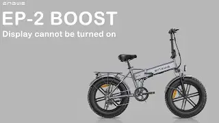 EP-2 BOOST Display cannot be turned on
