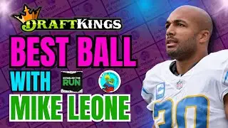Лучший мяч Draftkings с Майком Леоне | Выборы спящих игроков | Лучшая стратегия подачи мяча