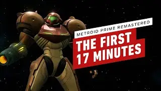 The First 17 Minutes of Metroid Prime Remastered