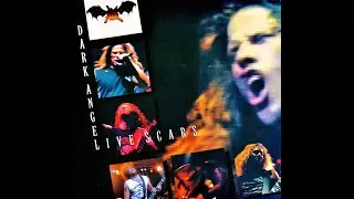 Dark Angel &ndash; Live Scars 1989 (Full Live Album)