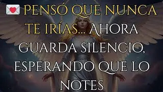 💌 Pensó que nunca te irías… Ahora guarda silencio, esperando que lo notes