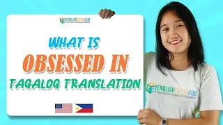 What is Obsessed In Tagalog Translation | Obsessed In Tagalog