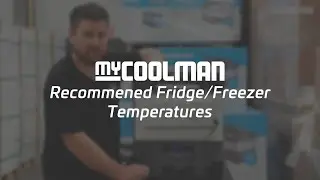 Recommended Fridge & Freezer Temperatures for Your myCOOLMAN Portable Fridge | Pro Tips