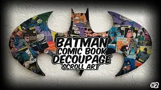 Batman Logo Scroll Art - Comic Book Decoupage