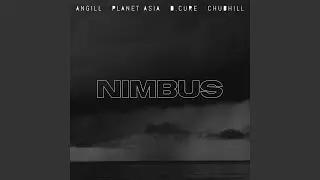 Nimbus (feat. Planet Asia, ChubHill & D.Cure)