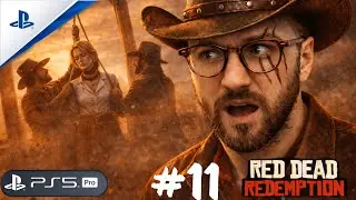 Red Dead Redemption #11/Спасти Бонни и сокровище Сета/PS5PRO/11 серия