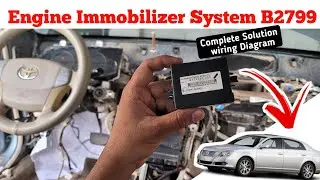 B2799 engine immobilizer system || Toyota Avalon Complete Solution + Wiring Diagram
