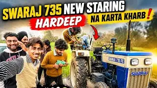 Swaraj 735 new staring hardeep na karta kharb shaft tod ti 😭