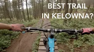 BEST TRAIL IN KELOWNA? | Feel the Love | Kelowna, BC MTB