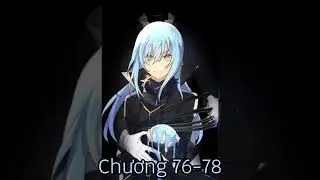 Chương 76-78 || Lịch Sử Tempest [Tesura x Slime No Taoshite]