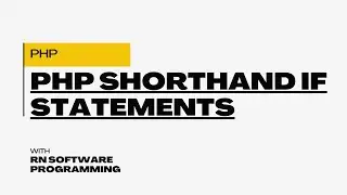 What is shorthand if and only if? | What is the if statement in PHP?