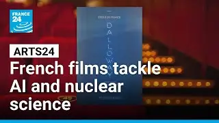 French films tackle AI, nuclear science and the 'it' couple of 1960s cinema &bull; FRANCE 24 English