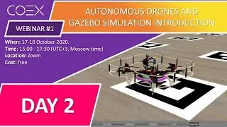 [COEX webinar] #1 Day2 Autonomous drones and Gazebo simulation introduction