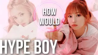 HOW WOULD KEP1ER SUB-UNIT SING NEW JEANS &ldquo;HYPE BOY&rdquo;