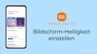Bildschirm-Helligkeit einstellen - Xiaomi [Android 14 - HyperOS 1]