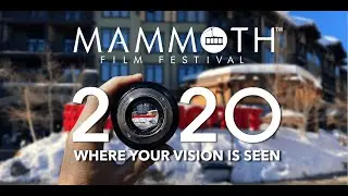 WE'RE BACK!!! Mammoth Film Festival 2020 | Vol. 3
