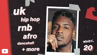 🌊 Wavey #20 | July 2020 Mix | New Hip Hop RnB Afro Dancehall UK Urban songs | DJ Fusion