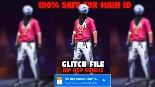 NEW HIP HOP BUNDLE GLITCH FILE FOR FF AND FF MAX, 1000% SAFE FOR MAIN ID | MR ARPIT X CHEATS