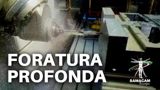 FORATURA PROFONDA - Samacam Tecnologie