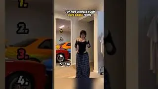 Top 5 confess your love dance Trend #top5 #trending #love #best #video #goviral #fyp