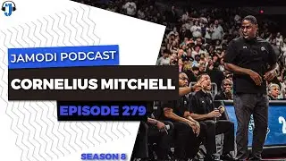 EPISODE 279:  CORNELIUS MITCHELL