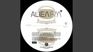Alien FM (Mantra Station ID)