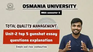 Total Quality Management (TQM) Unit-2 long questions explanation MBA OU sem-3  @santhoshbachuwar2987