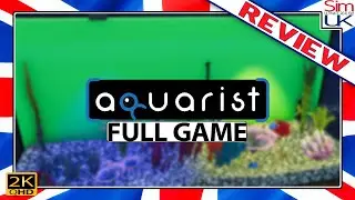 Aquarist REVIEW (FULL GAME) - Who Knew Aquariums Could be So Much Fun!