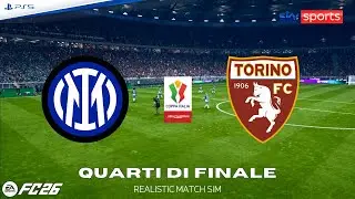 FC 26 | INTER - TORINO ⚽ Coppa Italia 2025/26 - Quarti di Finale (Realistic Match Sim)