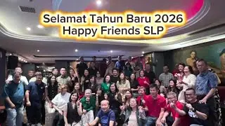 27|12|2025 || Makan Malam Bersama Menyambut Tahun Baru 2026 || Group Happy Friends SLP