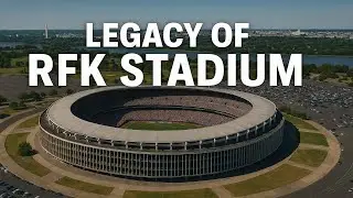 What Happened to RFK Stadium?