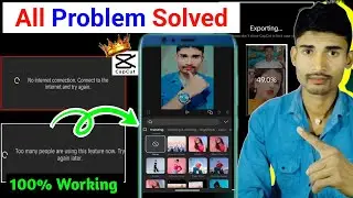 too many people are using this feature now. try again later / capcut no internet problem 