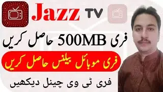 How to use Jazz TV unlimited free MB / Jazz TV app unlimited free balance /Jazz TV free channels