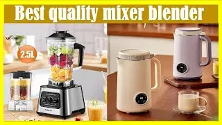 Best quality mixer blender Top 5 Best quality mixer blender On Aliexpress On Amazon