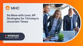 [WEBINAR] Do More with Less: AP Strategies for Thriving in Uncertain Times