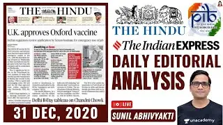Editorial Analysis | 31 December 2020 | The Hindu | Indian Express | PIB | UPSC CSE 2021/22