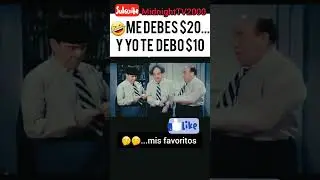 😅🤣🤣Me debes $20 y yo te debo $10 #humor #chiflados #shorts #midnighttv2000