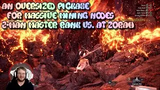 AN OVERSIZED PICKAXE FOR MASSIVE MINING NODES! - 2-Man Master Rank vs. AT Zorah | MHW Iceborne
