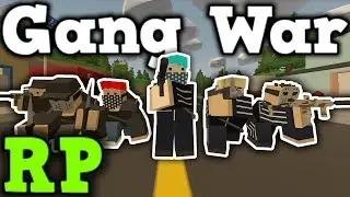 Cinematic Gang War RP - This is my town ! - Unturned 3.0