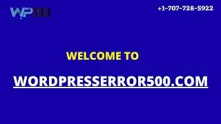 Getting a Right Approach to Confront Http Error 500 in WordPress