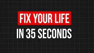 The Shortest Self Improvement Course in the World