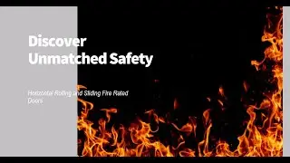 Unmatched Safety and Efficiency with our Horizontal Rolling and Sliding Fire Rated doors!