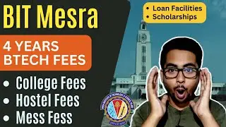 BIT Mesra Fee Structure for Btech 2023 🔥| Hostel & Mess Fees | BIT Mesra Btech Budget | Fee Waiver