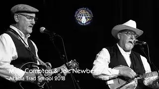 Mike Compton & Joe Newberry -  Cherry River Line - Acadia Trad School 2018